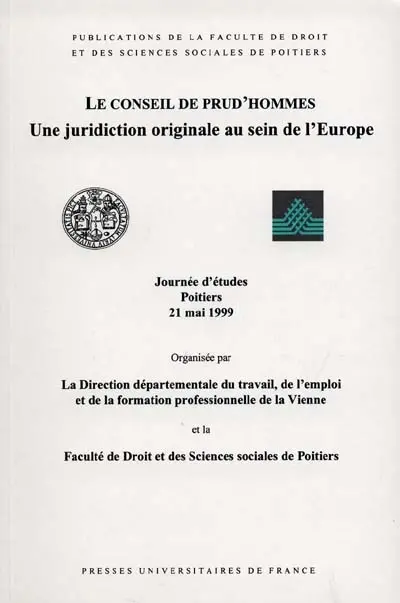 Le conseil de prud'hommes : une juridiction originale au sein de l'Europe