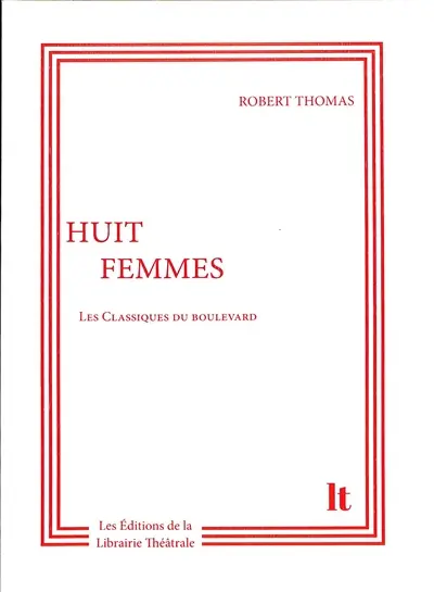Huit femmes