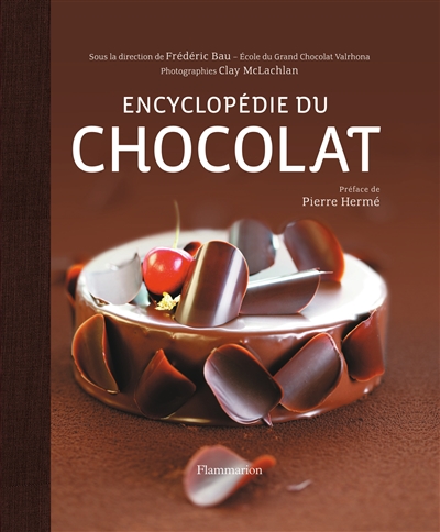 L'encyclopédie du chocolat