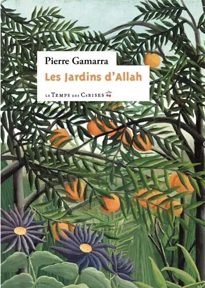 Les jardins d'Allah