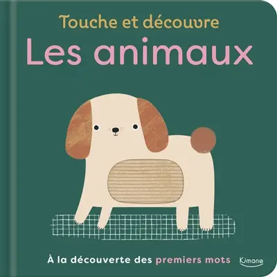 Les animaux : à la découverte des premiers mots