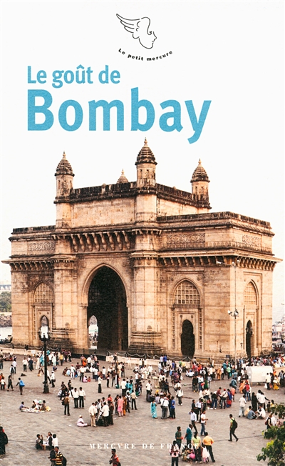 Le goût de Bombay