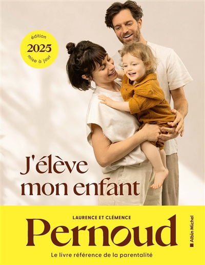 J'élève mon enfant