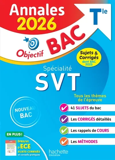 Spécialité SVT terminale : annales 2026, sujets & corrigés dont bac 2025 : nouveau bac