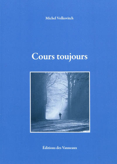 Cours toujours