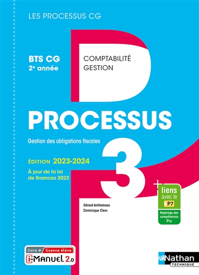 Processus 3 BTS CG 2e année comptabilité gestion : gestion des obligations fiscales : livre + licence élève