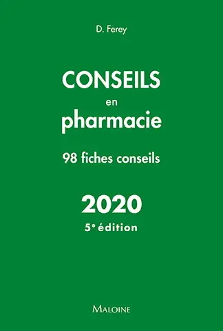 Conseils en pharmacie 2020 : 98 fiches conseils
