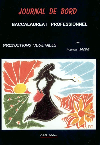 Journal de bord, baccalauréat professionnel : productions végétales