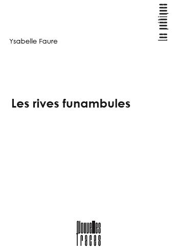 Les rives funambules