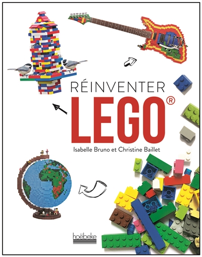 Réinventer Lego