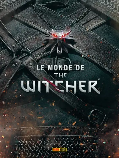Le monde de The witcher : l'encyclopédie du jeu vidéo