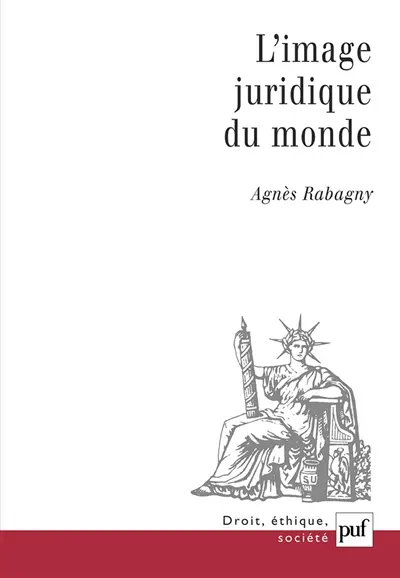 L'image juridique du monde : apparence et réalité
