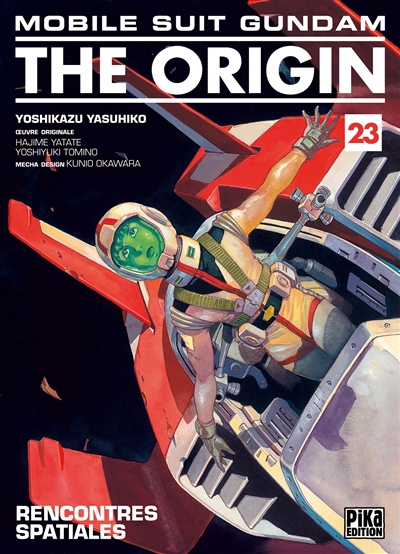 Mobile suit Gundam, the origin. Vol. 23. Rencontres spatiales