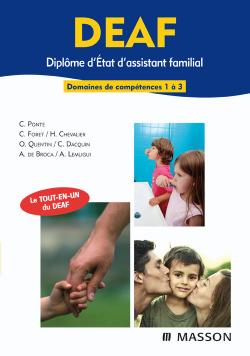 DEAF, diplôme d'Etat d'assistant familial : domaines de compétence 1 à 3