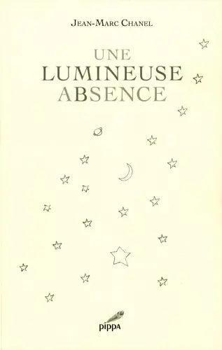 Une lumineuse absence