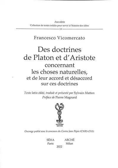 Des doctrines de Platon et d'Aristote concernant les choses naturelles, et de leur accord et désaccord sur ces doctrines