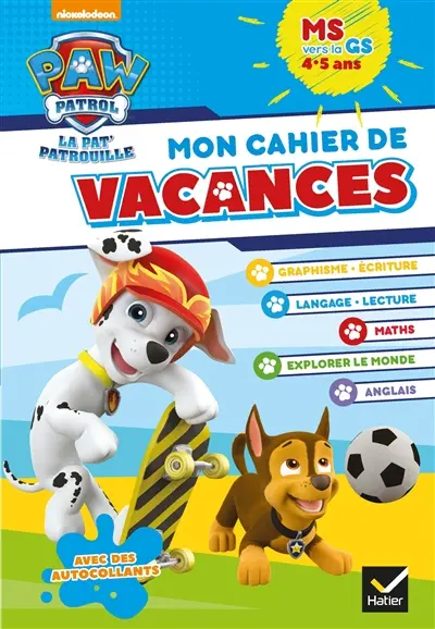 Mon cahier de vacances Pat' Patrouille MS vers la GS, 4-5 ans