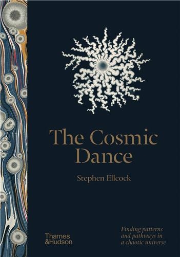 The Cosmic Dance : Finding patterns and pathways in a chaotic universe