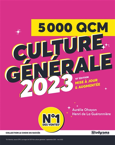 5.000 QCM de culture générale 2023 : préparez vos examens et concours, évaluez votre culture générale
