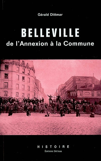 Belleville : de l'annexion à la Commune