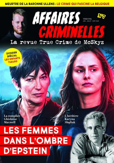 Affaires criminelles, n° 7....