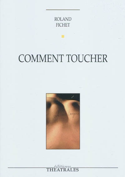 Comment toucher