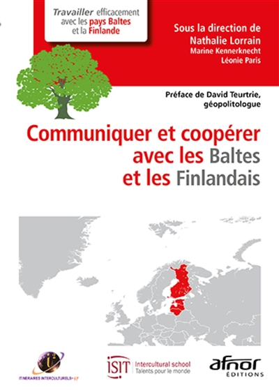 Coopérer avec les Baltes et les Finlandais