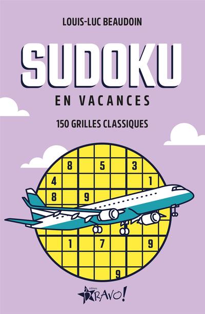 En vacances – Sudoku : 150 grilles classiques