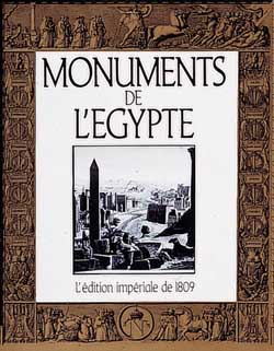 Monuments de l'Egypte : l'édition impériale de 1809