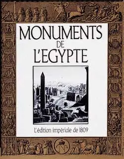 Monuments de l'Egypte : l'édition impériale de 1809