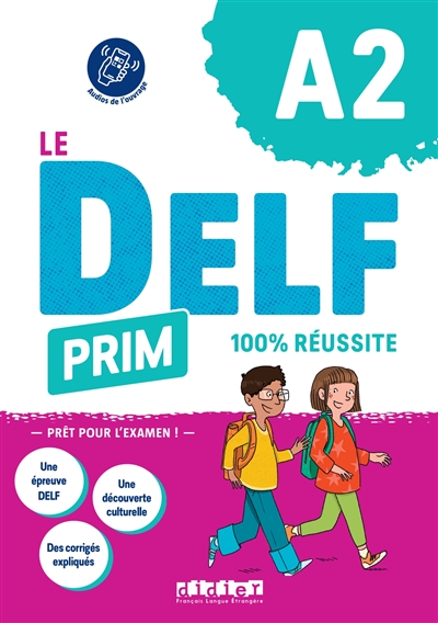 Le DELF Prim, A2 : 100 % réussite