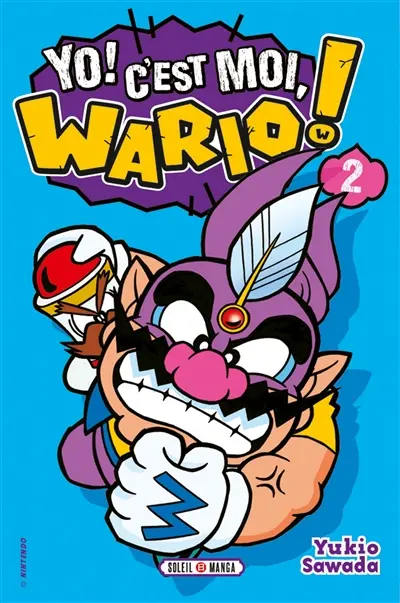Yo ! C'est moi, Wario !. Vol. 2