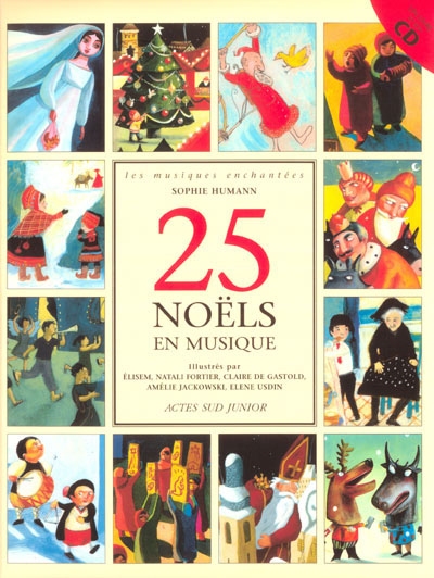 25 Noëls en musique + Cd