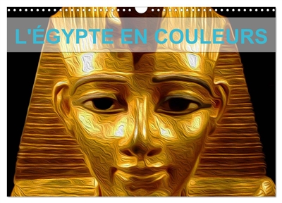 L'EGYPTE EN COULEURS...