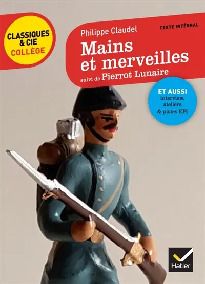 Mains et merveilles. Pierrot Lunaire