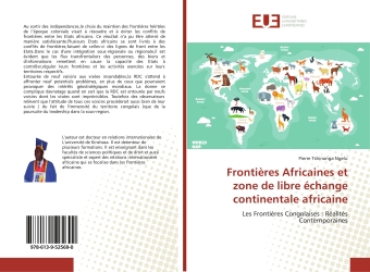 Frontières Africaines et zone de libre échange continentale africaine : Les Frontières Congolaises : Réalités Contemporaines