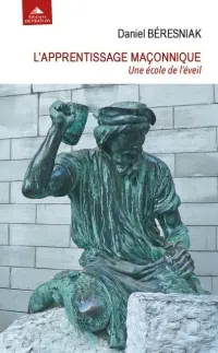 L'apprentissage maçonnique : une école de l'éveil