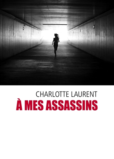 A mes assassins