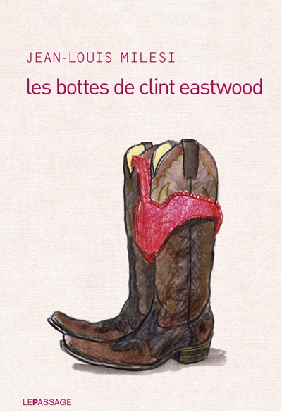 Les bottes de Clint Eastwood