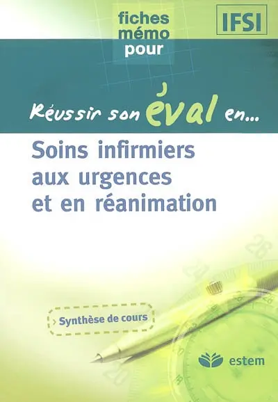 Soins infirmiers aux urgences et en réanimation
