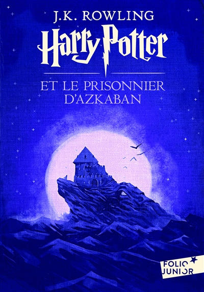 Harry Potter, Iii : Harry Potter et le prisonnier D'azkaban