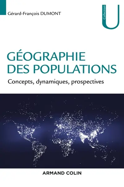 Géographie des populations : concepts, dynamiques, prospectives