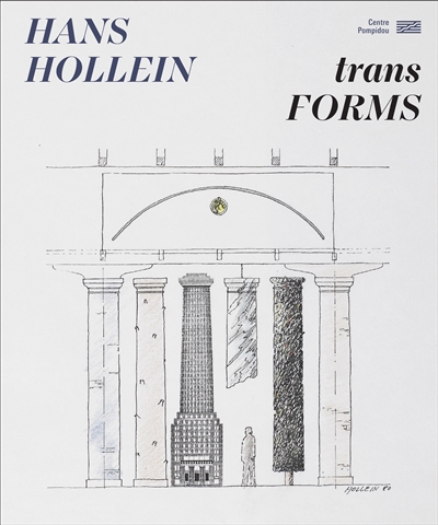 Hans Hollein : transforms : exposition, Paris, musée national d'Art moderne, du 5 mars au 2 juin 2025