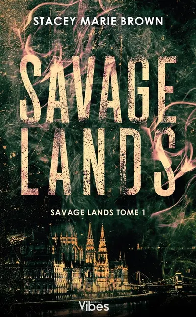 Savage lands. Vol. 1