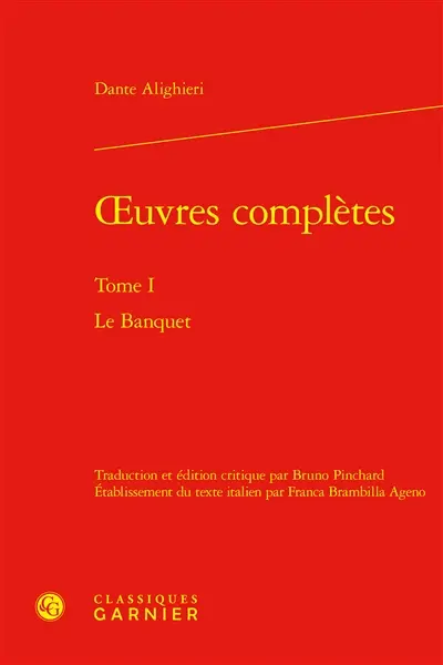 Oeuvres complètes. Vol. 1. Le banquet