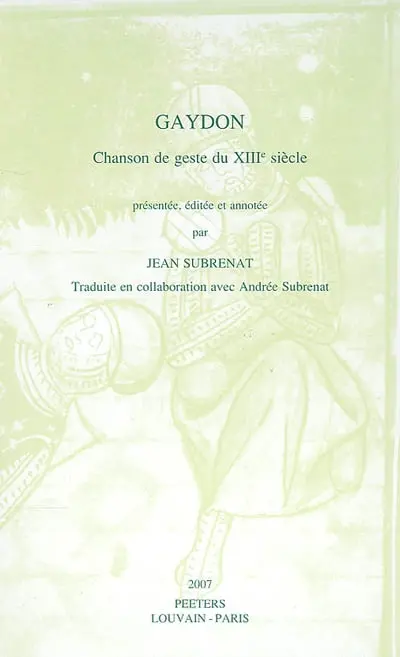 Gaydon : chanson de geste du XIIIe siècle