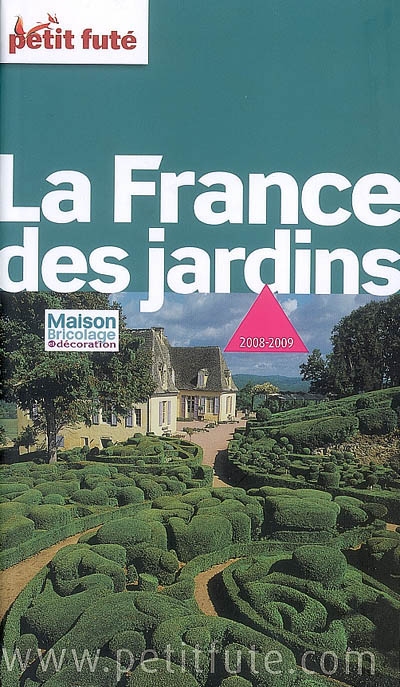 La France des jardins :...