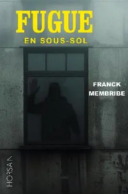 Fugue en sous-sol