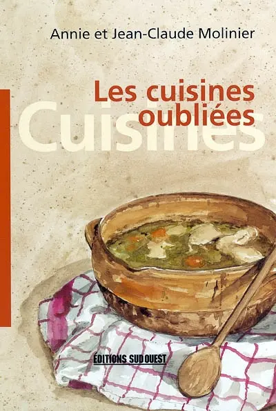 Les cuisines oubliées
