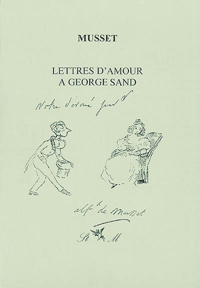 Lettres d'amour à George Sand